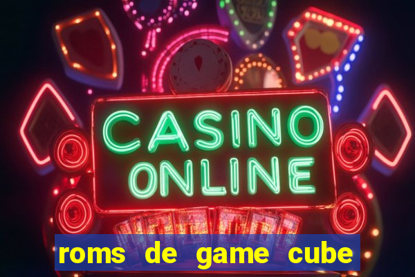roms de game cube pt br